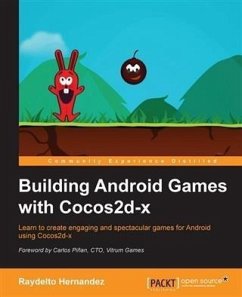 Building Android Games with Cocos2d-x (eBook, PDF) - Hernandez, Raydelto