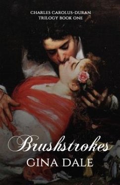 Brushstrokes (eBook, ePUB) - Dale, Gina