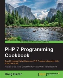 PHP 7 Programming Cookbook (eBook, PDF) - Bierer, Doug
