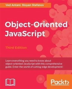 Object-Oriented JavaScript - Third Edition (eBook, PDF) - Antani, Ved