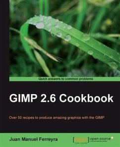 GIMP 2.6 Cookbook (eBook, PDF) - Ferreyra, Juan Manuel