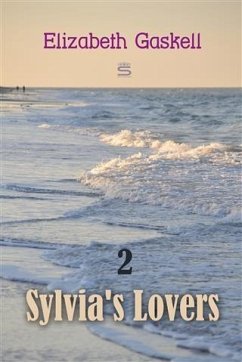 Sylvia's Lovers (eBook, PDF) Cover Sylvia's Lovers (eBook, PDF)