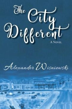 THE CITY DIFFERENT (eBook, ePUB) - Wisniewski, Alexander