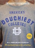 Rogers & Littleton Guide to America's Douchiest Colleges (eBook, PDF)