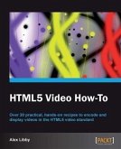 HTML5 Video How-to (eBook, PDF)