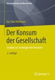 Der Konsum der Gesellschaft (eBook, PDF)