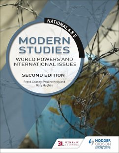 National 4 & 5 Modern Studies: World Powers and International Issues, Second Edition (eBook, ePUB) - Cooney, Frank; Hughes, Gary; Kelly, Pauline