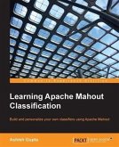 Learning Apache Mahout Classification (eBook, PDF)