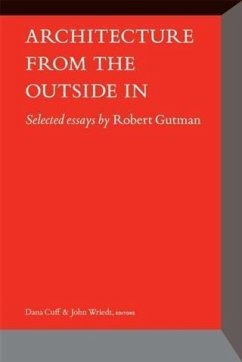Architecture From the Outside In (eBook, PDF) - Gutman, Robert