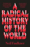 A Radical History of the World (eBook, ePUB)