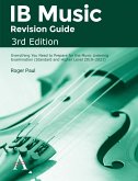 IB Music Revision Guide, 3rd Edition (eBook, ePUB)