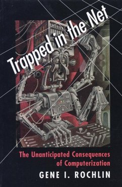 Trapped in the Net (eBook, ePUB) - Rochlin, Gene I.