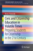 Civic and Citizenship Education in Volatile Times (eBook, PDF)