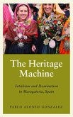 The Heritage Machine (eBook, ePUB)