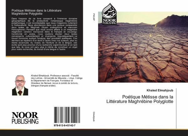 Poétique Métisse dans la Littérature Maghrébine Polyglotte