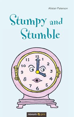 Stumpy and Stumble - Alistair Paterson