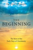 The Beginning (eBook, ePUB) The Beginning (eBook, ePUB)