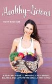 Healthy-Licious (eBook, ePUB)