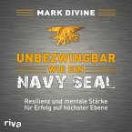 Unbezwingbar wie ein Navy SEAL (MP3-Download)
