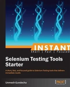 Instant Selenium Testing Tools Starter (eBook, PDF) - Gundecha, Unmesh