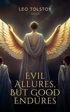 Cover Evil Allures, But Good Endures (eBook, PDF)
