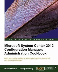Microsoft System Center 2012 Configuration Manager: Administration Cookbook (eBook, PDF) - Mason, Brian