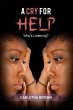 A Cry For Help (eBook, ePUB) - Bild 1