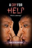 A Cry For Help (eBook, ePUB)