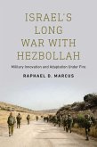 Israel's Long War with Hezbollah (eBook, ePUB)