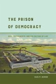 The Prison of Democracy (eBook, ePUB)