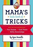 Mama's Little Book of Tricks (eBook, PDF) Mama's Little Book of Tricks (eBook, PDF)