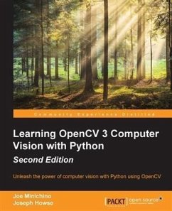 Learning OpenCV 3 Computer Vision with Python - Second Edition (eBook, PDF) - Minichino, Joe