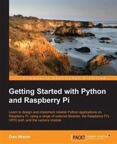 Getting Started with Python and Raspberry Pi (eBook, PDF) - Nixon, Dan