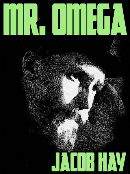 Mr. Omega (eBook, ePUB) Mr. Omega (eBook, ePUB)