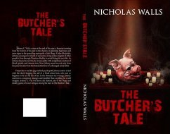 The Butcher's Tale (eBook, ePUB) - Walls, Nicholas