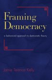 Framing Democracy (eBook, ePUB)