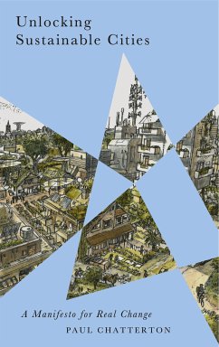 Unlocking Sustainable Cities (eBook, ePUB) - Chatterton, Paul