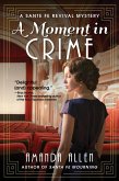 A Moment in Crime (eBook, ePUB)