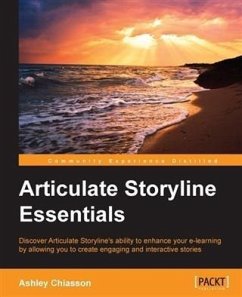 Articulate Storyline Essentials (eBook, PDF) Cover Articulate Storyline Essentials (eBook, PDF)