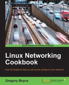 Linux Networking Cookbook (eBook, PDF) - Boyce, Gregory