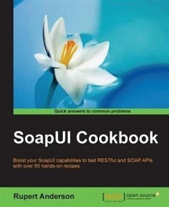 SoapUI Cookbook (eBook, PDF) - Anderson, Rupert
