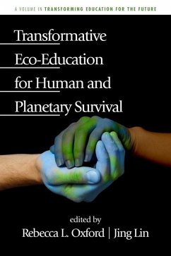 Transformative Eco-Education for Human and Planetary Survival (eBook, ePUB)