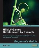 HTML5 Games Development by Example Beginner's Guide (eBook, PDF)