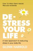 De-stress Your Life (eBook, ePUB)