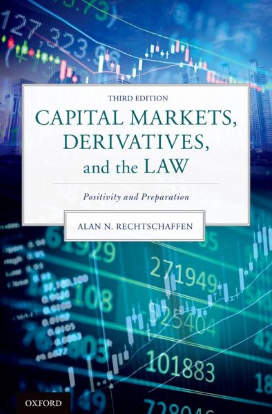 Capital Markets, Derivatives, and the Law (eBook, ePUB) Capital Markets, Derivatives, and the Law (eBook, ePUB)