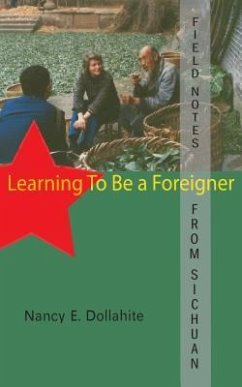 Field Notes From Sichuan (eBook, ePUB) - Dollahite, Nancy E