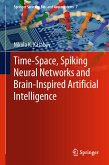 Time-Space, Spiking Neural Networks and Brain-Inspired Artificial Intelligence (eBook, PDF)