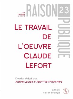 Le travail de l'oeuvre - Claude Lefort