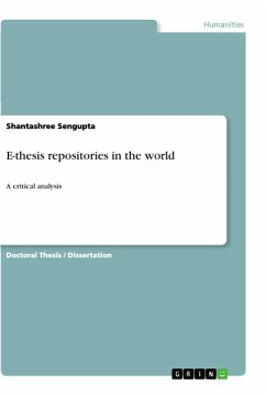E-thesis repositories in the world - Sengupta, Shantashree