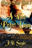 More Perfect Union (eBook, ePUB)